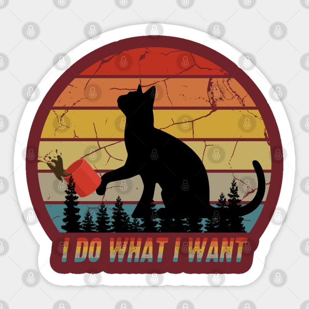 I Do What I Want Cat - Vintage Sticker by Recapaca
